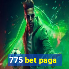 775 bet paga